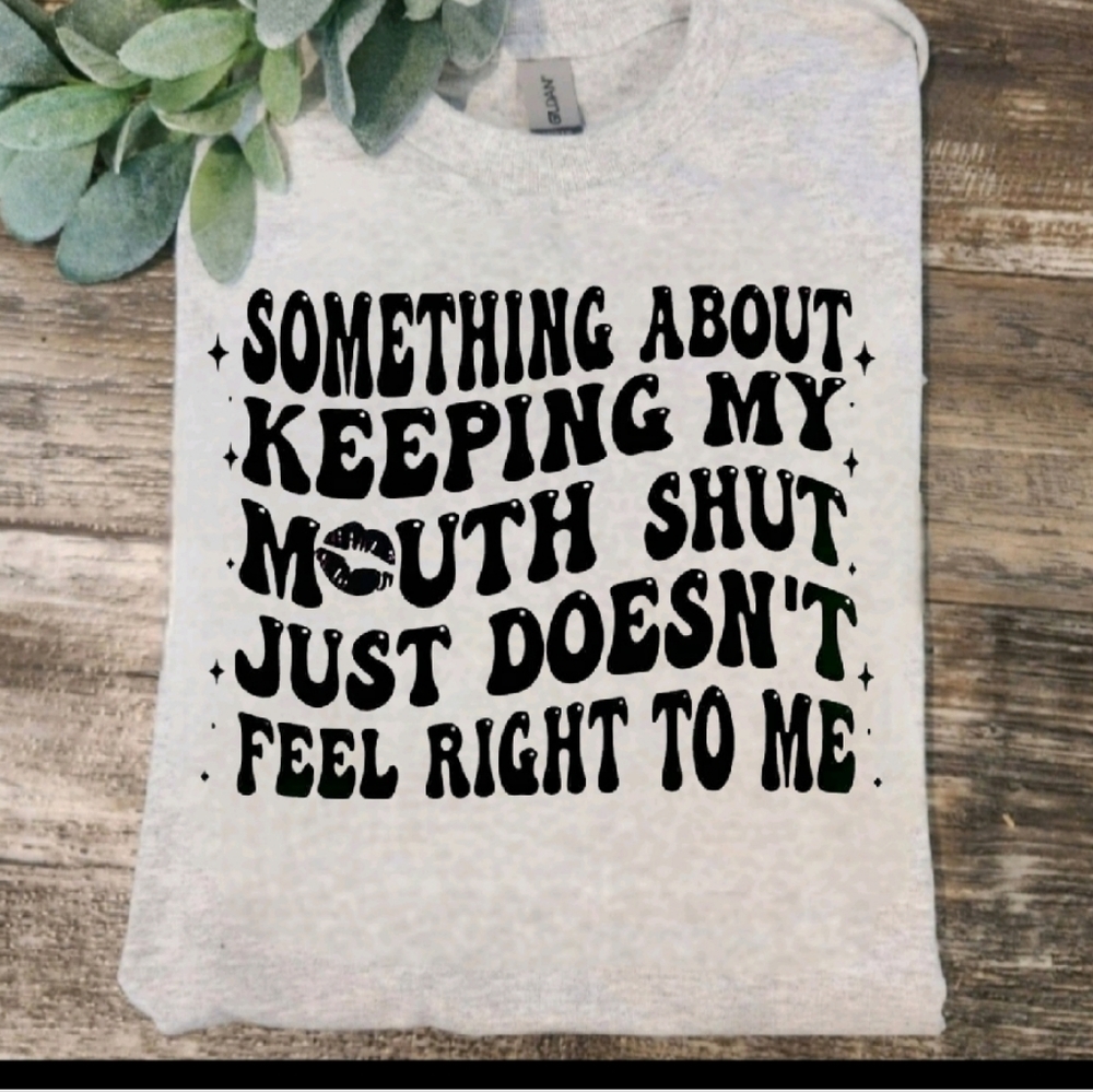 Funny shirt retro keeping my mouth shut humor cute popular